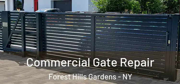 Commercial Gate Repair Forest Hills Gardens - NY