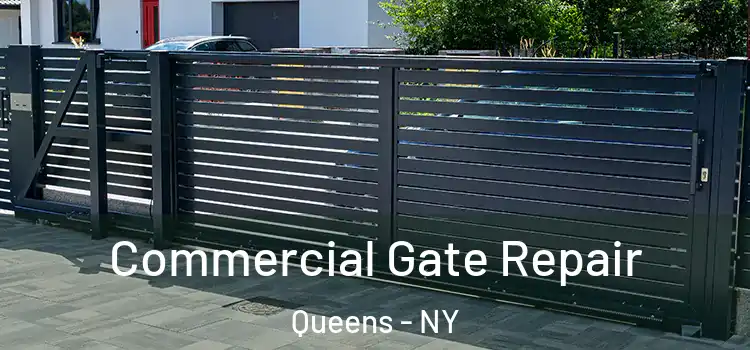 Commercial Gate Repair Queens - NY