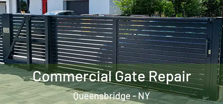 Commercial Gate Repair Queensbridge - NY