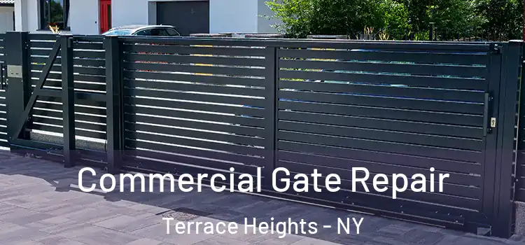  Commercial Gate Repair Terrace Heights - NY
