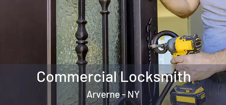 Commercial Locksmith Arverne - NY