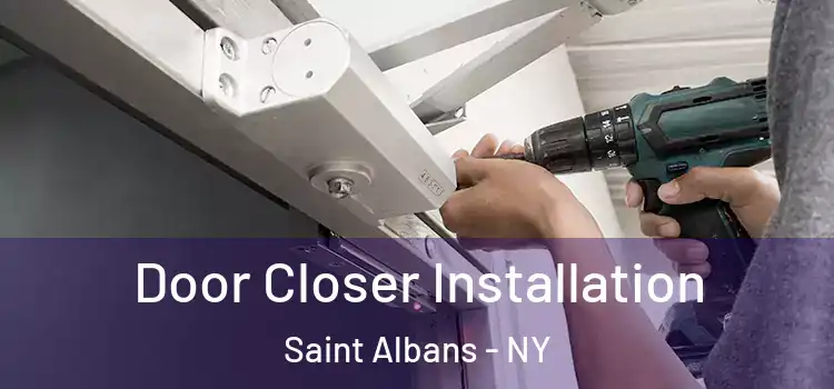 Door Closer Installation Saint Albans - NY
