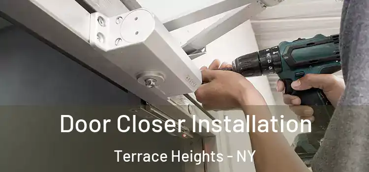 Door Closer Installation Terrace Heights - NY