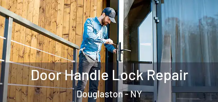 Door Handle Lock Repair Douglaston - NY
