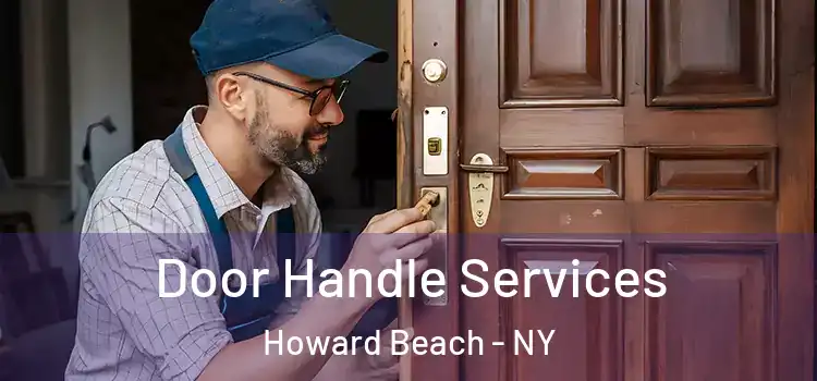 Door Handle Services Howard Beach - NY