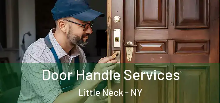 Door Handle Services Little Neck - NY
