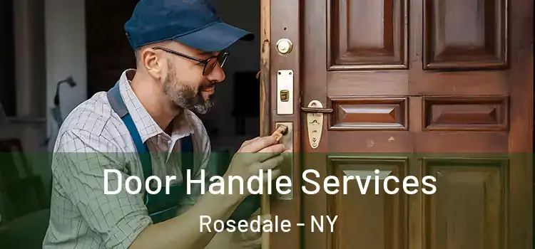 Door Handle Services Rosedale - NY