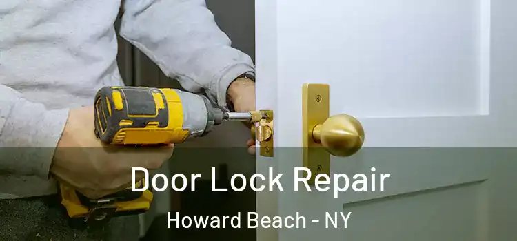  Door Lock Repair Howard Beach - NY