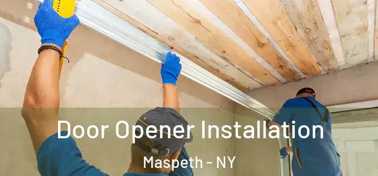 Door Opener Installation Maspeth - NY