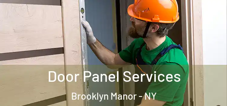  Door Panel Services Brooklyn Manor - NY