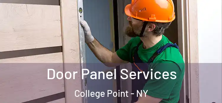 Door Panel Services College Point - NY