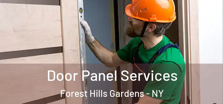  Door Panel Services Forest Hills Gardens - NY