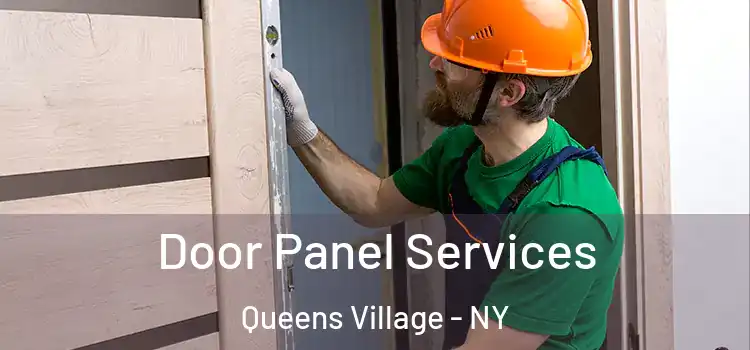 Door Panel Services Queens Village - NY