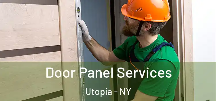 Door Panel Services Utopia - NY