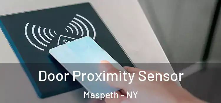 Door Proximity Sensor Maspeth - NY