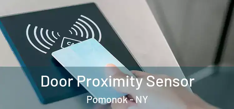  Door Proximity Sensor Pomonok - NY