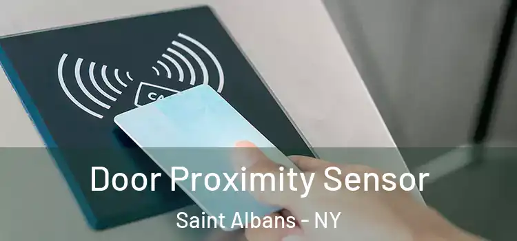 Door Proximity Sensor Saint Albans - NY