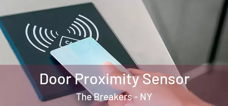 Door Proximity Sensor The Breakers - NY