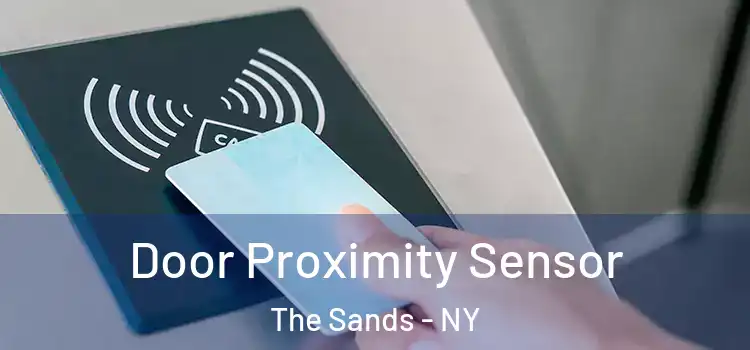  Door Proximity Sensor The Sands - NY