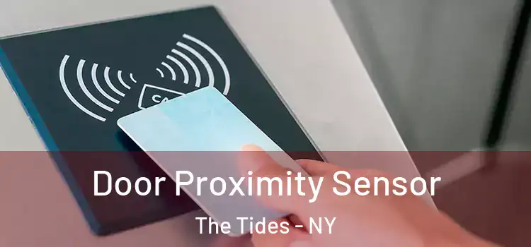 Door Proximity Sensor The Tides - NY