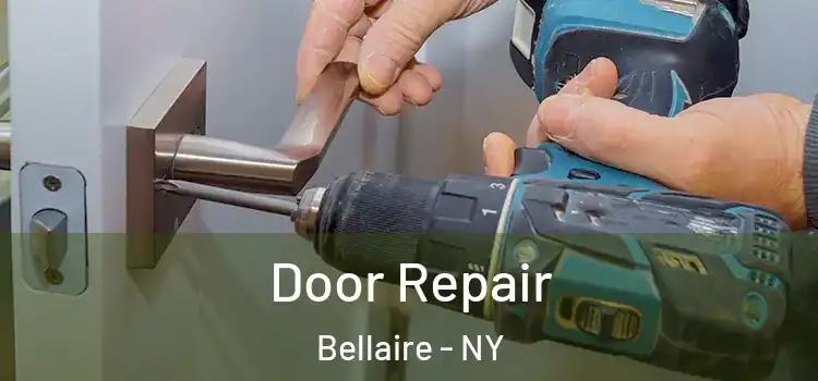 Door Repair Bellaire - NY