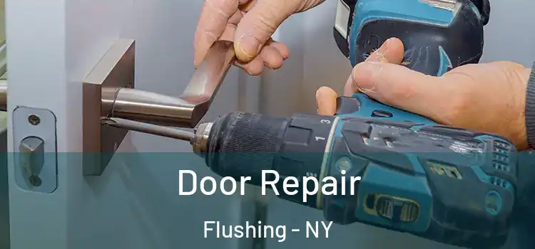 Door Repair Flushing - NY