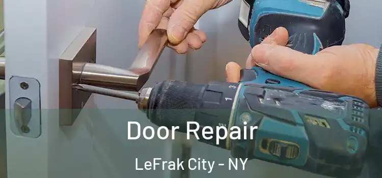 Door Repair LeFrak City - NY