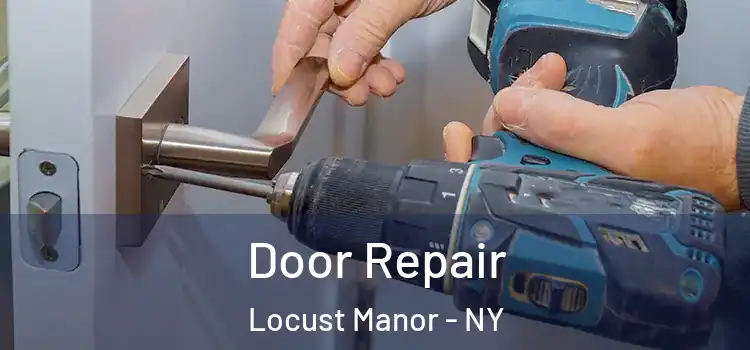  Door Repair Locust Manor - NY