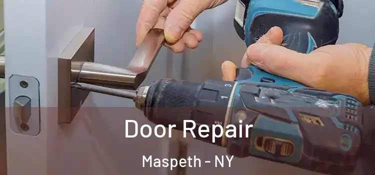 Door Repair Maspeth - NY
