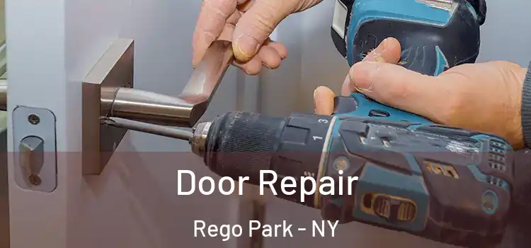 Door Repair Rego Park - NY