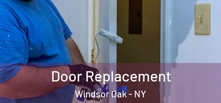  Door Replacement Windsor Oak - NY