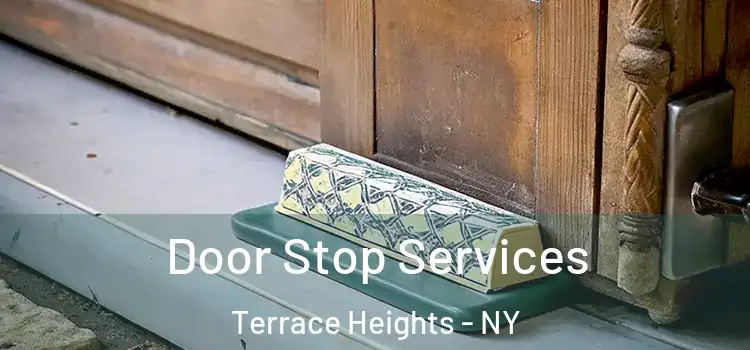 Door Stop Services Terrace Heights - NY