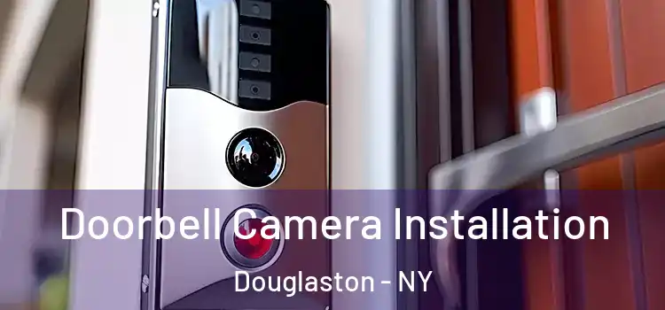  Doorbell Camera Installation Douglaston - NY