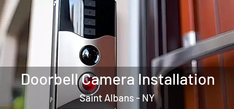  Doorbell Camera Installation Saint Albans - NY