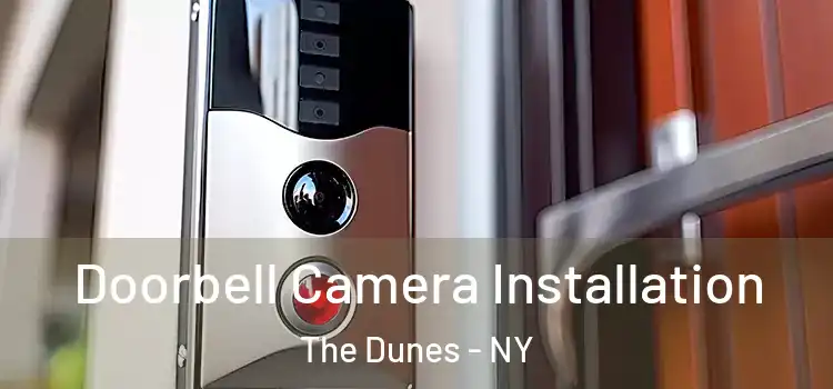  Doorbell Camera Installation The Dunes - NY