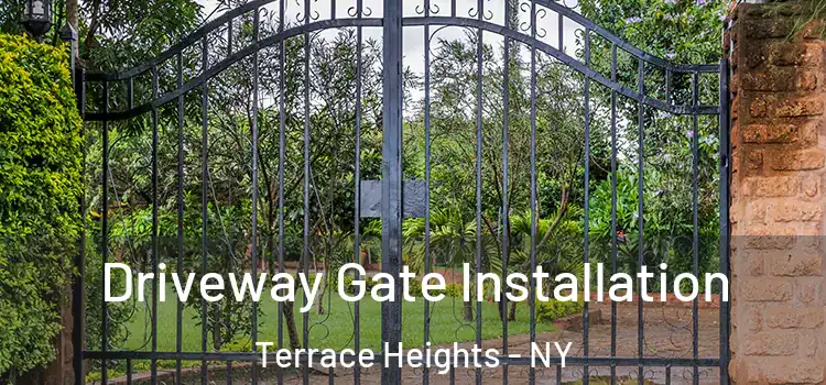  Driveway Gate Installation Terrace Heights - NY