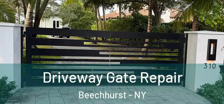 Driveway Gate Repair Beechhurst - NY