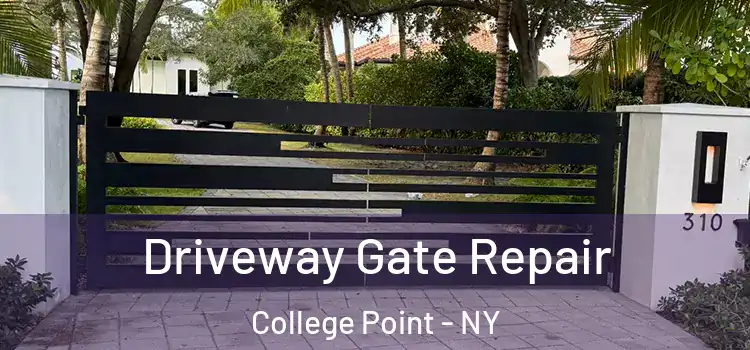 Driveway Gate Repair College Point - NY