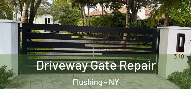 Driveway Gate Repair Flushing - NY