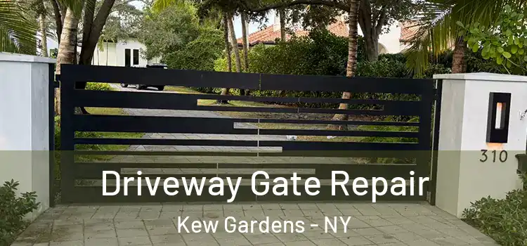  Driveway Gate Repair Kew Gardens - NY