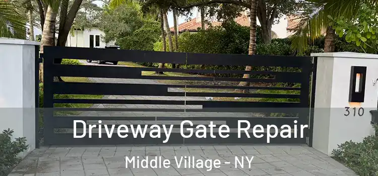  Driveway Gate Repair Middle Village - NY