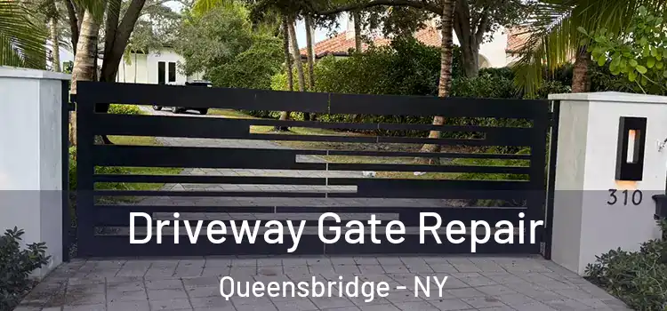 Driveway Gate Repair Queensbridge - NY