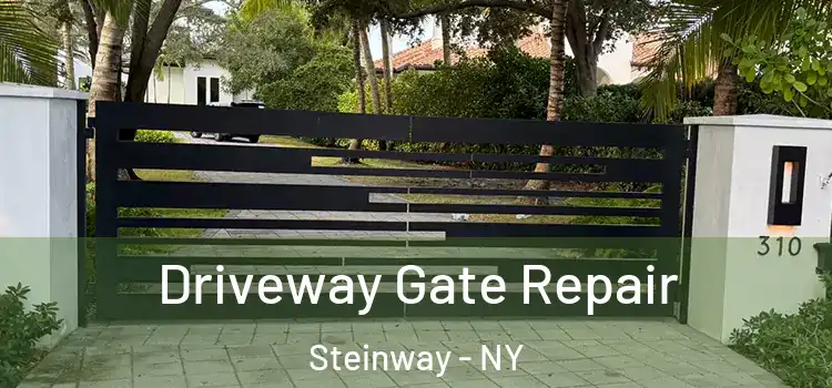 Driveway Gate Repair Steinway - NY