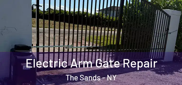 Electric Arm Gate Repair The Sands - NY