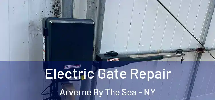  Electric Gate Repair Arverne By The Sea - NY