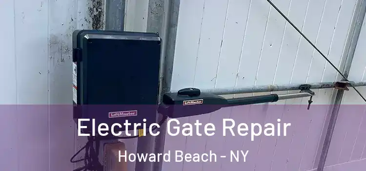 Electric Gate Repair Howard Beach - NY