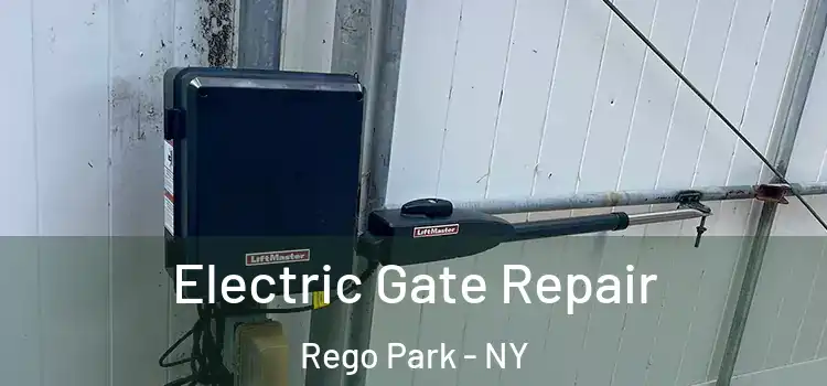 Electric Gate Repair Rego Park - NY
