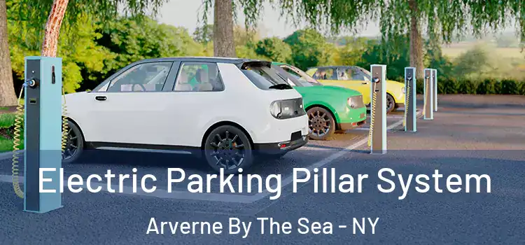  Electric Parking Pillar System Arverne By The Sea - NY