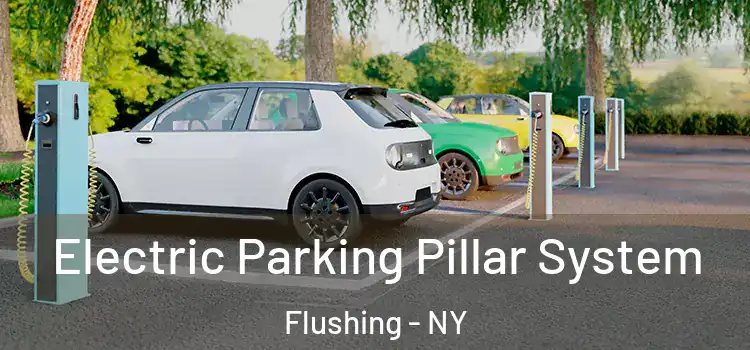 Electric Parking Pillar System Flushing - NY
