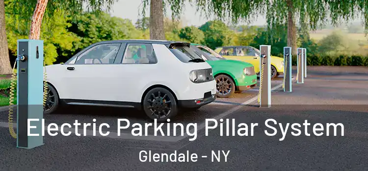 Electric Parking Pillar System Glendale - NY